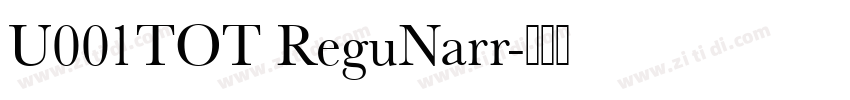 U001TOT ReguNarr字体转换
